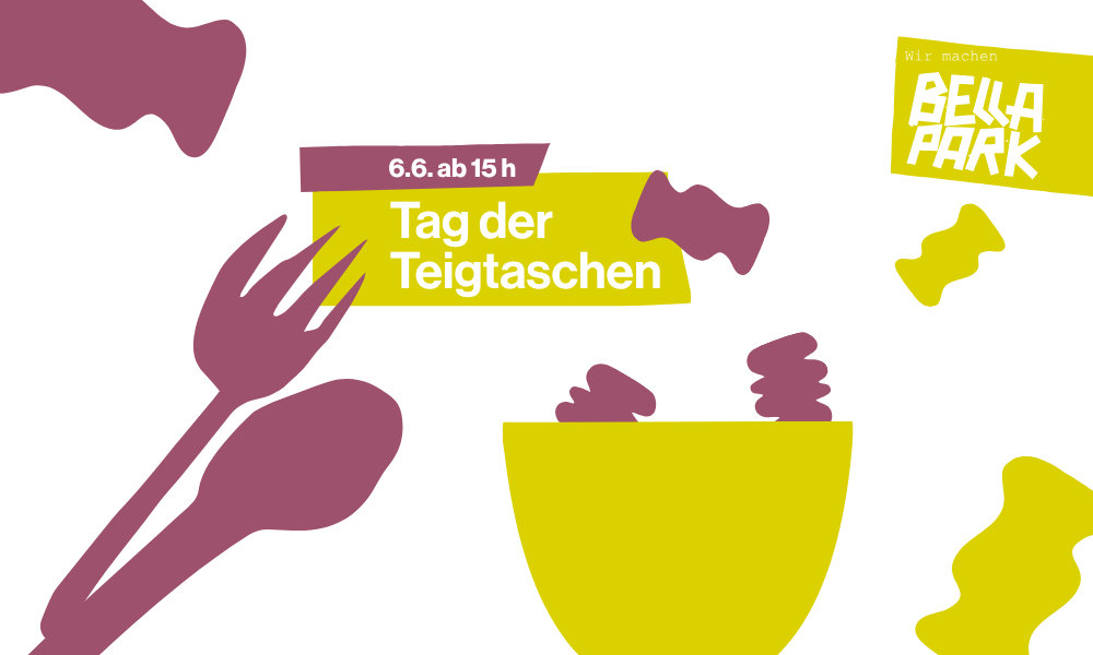 Tag der Teigtaschen – BELLA PARK, 06.06.2026